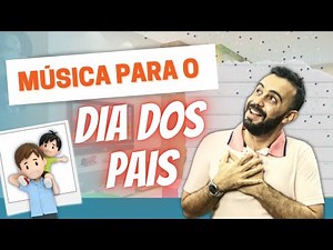 Música para Dia dos Pais: O Melhor Pai do Mundo | Vinícius Eufrásio