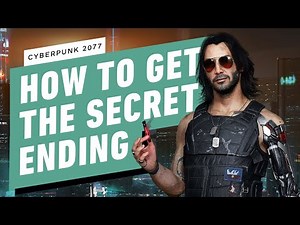 (Don't Fear) The Reaper: Your Guide to Cyberpunk 2077's Secret Ending
