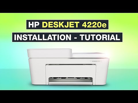 HP DeskJet 4220e Installation und Einrichtung | Tutorial Smartphone & PC – Testventure