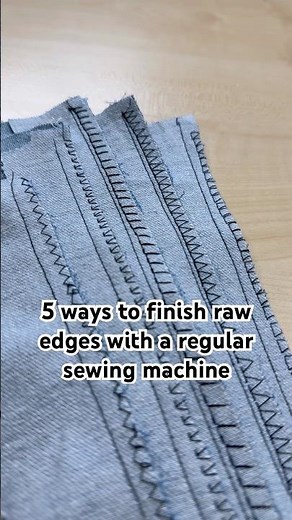 5 ways to finish raw edges with a regular sewing machine