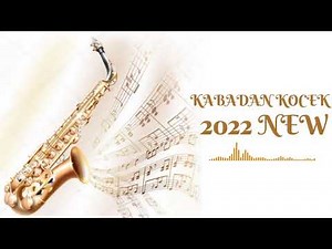 KABADAN KOCEK 2022 █▬█ █ ▀█▀ NEW
