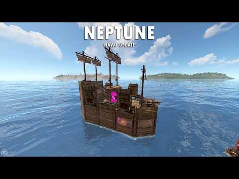 NEPTUNE | BOAT BASE DESING | NAVAL RUST UPDATE