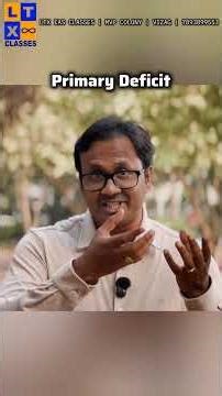 Key Budget Terms - Primary Deficit | Union Budget 2026 | Suresh Sir | #unionbudget #ltxias