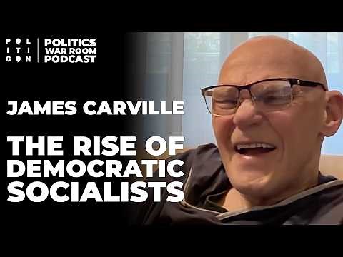 James Carville: The Rise of Democratic Socialists | Politics War Room Podcast (Full Episode)