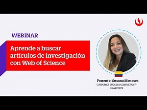 Aprende a buscar artículos de investigación con Web of Science