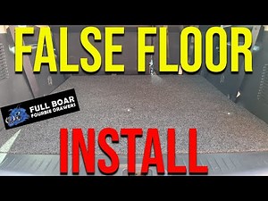 Full Boar False Floor Y62 Install