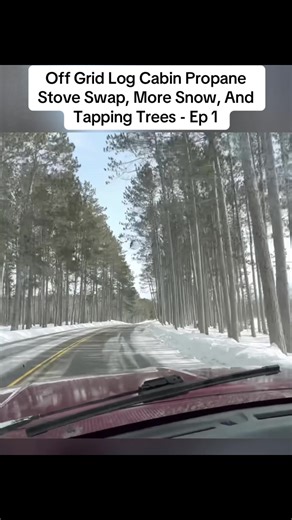 Off Grid Log Cabin Propane Stove Swap, More Snow, And Tapping Trees - Ep 1 #fyp #logcabin #offgrid