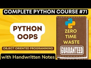 Object Oriented Programming (OOPS) in Python | Python Tutorial - #71