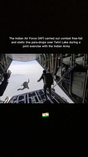 IAF Conducts Combat FreeFall & Static Line Para-Drops Over TehriLake,Joint Exercise with Indian Army