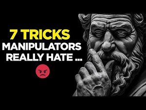 7 Powerful Psychology Tricks to Handle Manipulative People l stoic philosophy l Stoic Mindset Tips