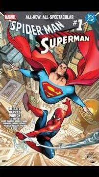 The DC/Marvel Crossover Returns — But Is It As Good This Time? | Spider-Man/Superman #1 Review
