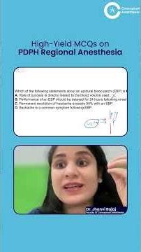 High-Yield MCQ's on PDPH Regional Anesthesia by Dr. Jhanvi Bajaj