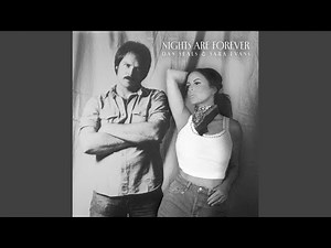 Nights Are Forever Without You