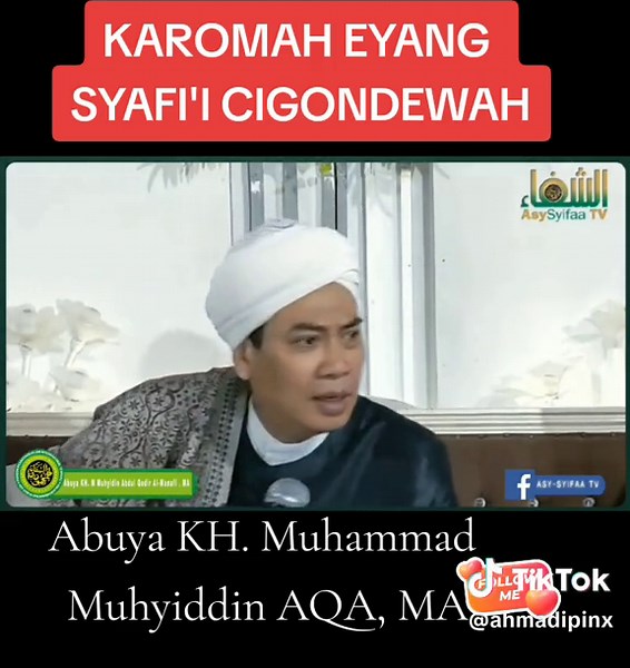 Karomah Mama Eyang Syafi'i Cigondewah yang Menyentuh