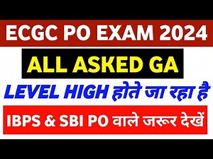 All GA Questions Asked In ECGC PO Exam 2024 || ECGC PO Exam Analysis 2024 ||
