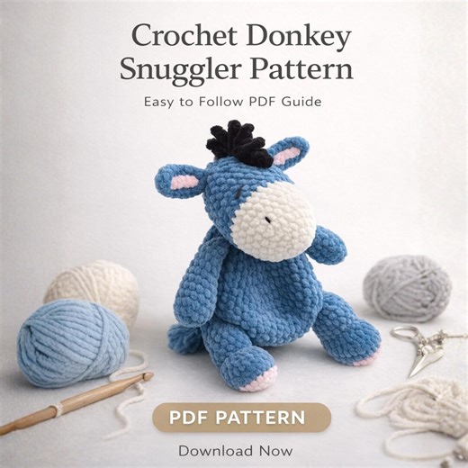 Crochet Eeyore Donkey Snuggler Pattern - Eeyore Lovey, Snuggler Gift for Baby, Crochet Eeyore Pattern, Soft Crochet Toy, Donkey Snuggler - Etsy