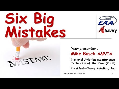 Six Big Mistakes of Aircraft Maintenance