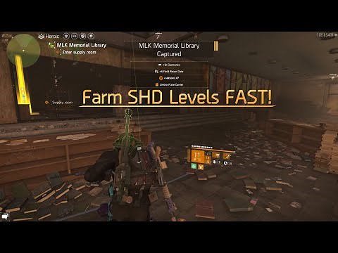 Division 2 - How and Where to Farm SHD Levels FAST: