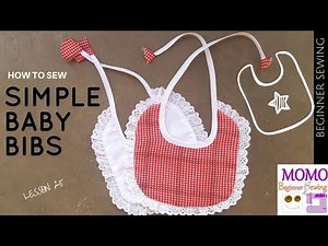 How to Sew: Simple Baby Bibs - Beginners Sewing Lesson 25