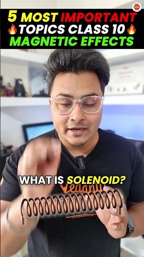 Most Important Topics👍 Of Magnetic Effect Of Electric Current👌| CBSE Class 10th Physics #Cbse2024