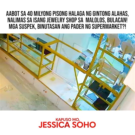 Aabot sa 40 milyong pisong halaga ng gintong alahas, nalimas sa isang jewelry shop sa Malolos, Bulacan! Mga suspek, binutasan ang pader ng supermarket?! #KMJS | Kapuso Mo, Jessica Soho | Kapuso Mo, Jessica Soho (One at Heart, Jessica Soho)