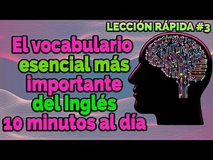 👀 Vocabulario basico de ingles para principiantes - lesson three