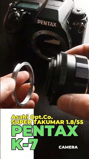 PENTAX K-7にタクマー55mm f1.8を装着。デジタル一眼レフ