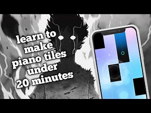 how to make piano tiles in 20 minutes.