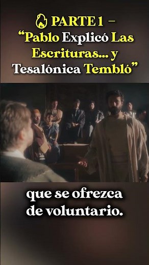 🔥 PARTE 1 — “Pablo Explicó Las Escrituras… y Tesalónica Tembló”