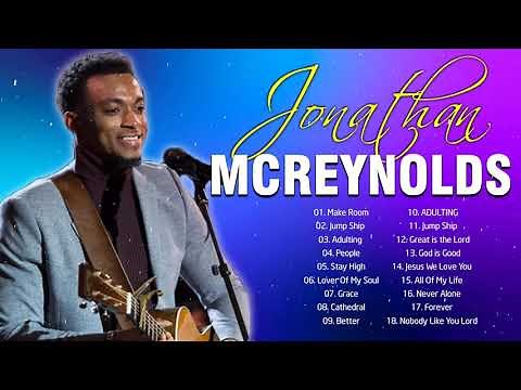 Jonathan McReynolds - Gospel Music Playlist- Black Gospel Music Praise And Worship