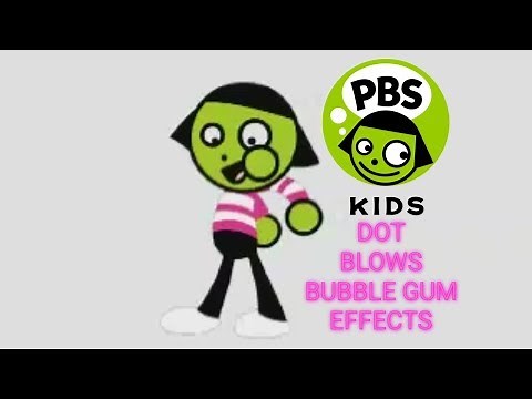 PBS Kids Dot Blows Bubble Gum Effects