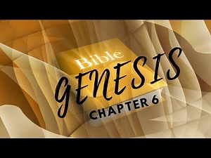 Genesis Chapter 6 - Dramatized Audio Bible by Chapter NIV