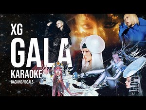 XG - Gala KARAOKE [WITH BACKING VOCALS]