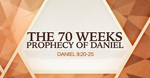 The 70 Weeks Prophecy of Daniel - DAN013 | Sermons | Search the Scriptures