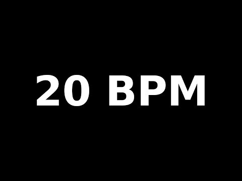 Metronome 20 BPM (Beats Per Minute)