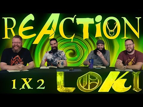Loki 1x2 REACTION!! "The Variant"