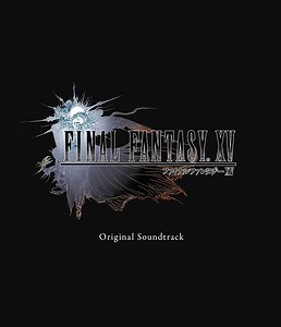 Final Fantasy 15 Original Soundtrack
