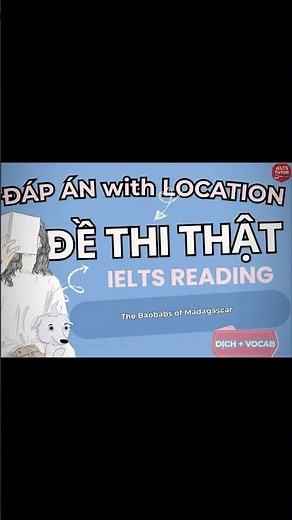 🔥The Baobabs of Madagascar - Đề thi thật IELTS READING #ieltstutor #ieltsonline