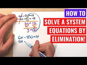 Solving Systems of Equations with Elimination (addition)