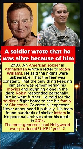 The Soldier Who Wrote to Robin Williams That His Movies Kept Him Alive