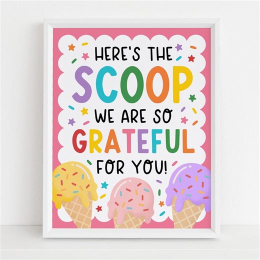 Ice Cream Appreciation Sign, Ice Cream Dessert Table Sign, Here's the Scoop Teacher Staff Appreciation Week, Digital Download - Etsy