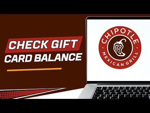 How to Check Your Chipotle Gift Card Balance Online