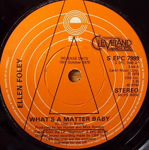 Ellen Foley - What's A Matter Baby