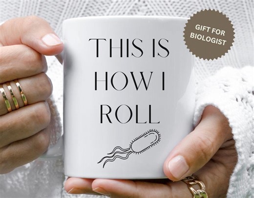 Funny Microbiology Mug, Science Gift, Microbiologist Mug, Biology Student Gift, Lab Humor Cup, Bacteria Joke Mug, Ceramic Coffee Mug - Etsy