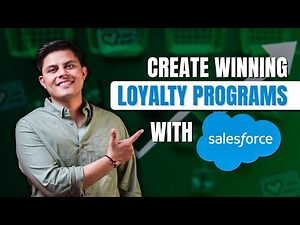 How to Create a Successful Loyalty Program with Salesforce Loyalty Cloud | Step-by-Step Guide