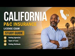 California P&C Insurance Exam STUDY GUIDE | Casualty Basics Explained (Part 01)