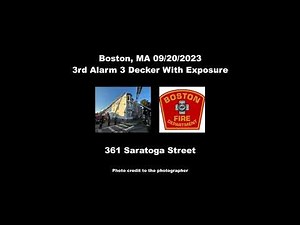 Boston MA: Fire In A 3 Decker With Exposure Fire Audio