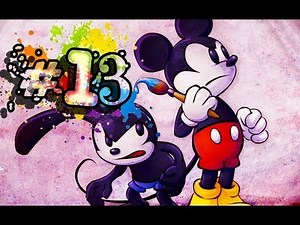 Epic Mickey 2: The Power of Two Walkthrough Part 13 (PS3, Wii, X360) No Commentary