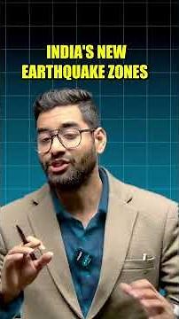 India's New Earthquake Zones 2025