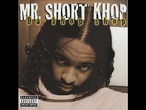 MR. SHORT KHOP - My Loved One (Remix) feat. ICE CUBE